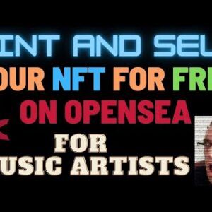 Create your Music NFT, Mint and Sell for Free - a Musicians Guide