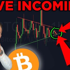 ?MASSIVE BITCOIN MOVE INCOMING WITHIN 8 HOURS!!! [watch asap]