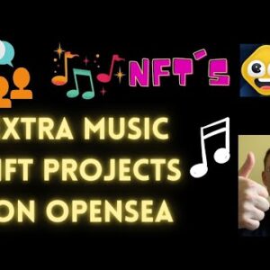 Music NFT Projects on Opensea (Extra)