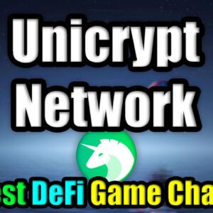 Why Unicrypt is a Game Changer for DeFi Cryptocurrency in 2022 (BIG ANNOUNCEMENT)