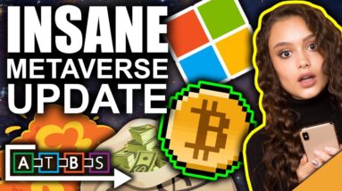 The Crypto Metaverse is Growing RAPIDLY! (INSANE MICROSOFT BUY)