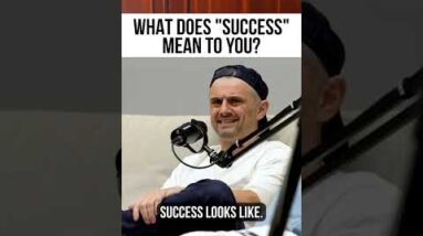 What Does "Success" Mean To You?