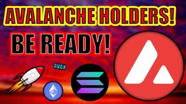 SOLANA ATTACK! AVALANCHE 10X BETTER! AVAX CRYPTO INVESTMENT (BULL CASE)! NFT NEWS!