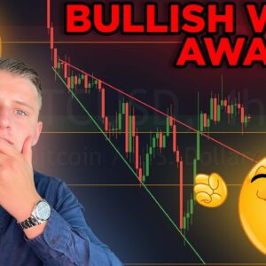 AN EXTREMELY BULLISH WEEK FOR CRYPTO AWAITS...