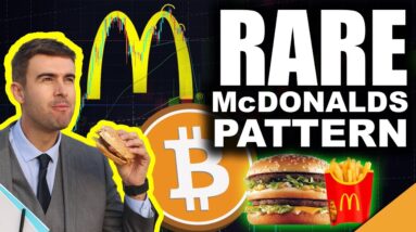 Bitcoin DUMP To $22k?!? (ULTRA RARE McDonald's Pattern Forms!)