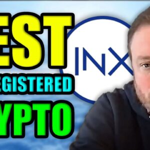 SEC-Registered Cryptocurrency Will Explode in 2022 | INX Limited: Digital Asset Platform