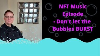 Don't Let The Bubbles Burst