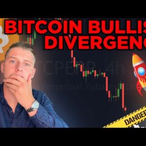 ?BITCOIN BULLISH DIVERGENCE!!!!! [watch asap]