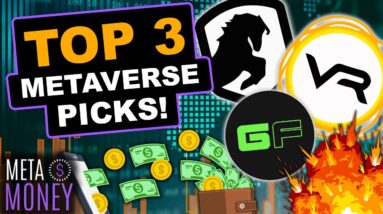 Top 3 Metaverse Picks with Amazing Potential This Year!!!