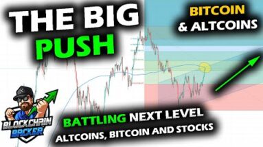 THE BIG BATTLE Against the Next Resistance for the Bitcoin Price Chart, Altcoin Market and Stocks