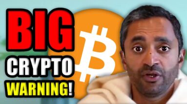 Chamath Palihapitiya WARNS Crypto Investors of Upcoming Market Collapse of 2022