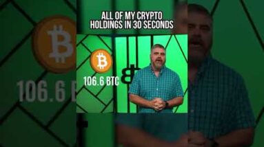 ALL OF MY CRYPTO HOLDINGS IN 30 SECONDS