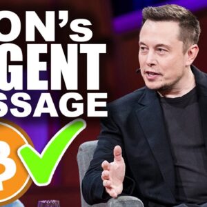 European Union Votes on Bitcoin Ban! (Elon's URGENT Message to Investors)