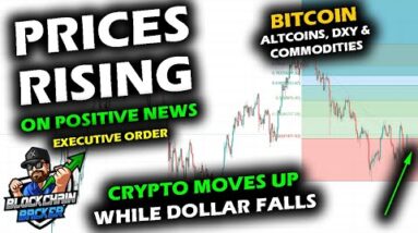 PRICES POPPING ON GOOD NEWS as Bitcoin Price Chart Rises 9% with Altcoin Market, Dollar Pulls Back