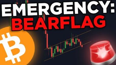 🚨EMERGENCY: BITCOIN BEAR FLAG?!?!?