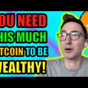 You Need To Own THIS MUCH Bitcoin to Become WEALTHY in 10 Years | INSANE Crypto Price Prediction