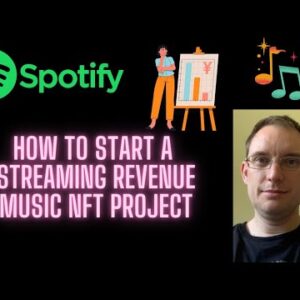 How to Start a Streaming Revenue Music NFT Project