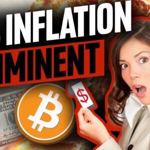 Inflation: 15%+ Rise in Prices (Bitcoin Adoption goes Parabolic)