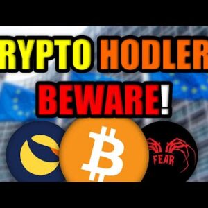 The EU is About to Cancel Cryptocurrency! (Parliament to Impose KYC on Crypto Wallets)