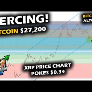 BITCOIN PRICE PIERCING AT $27,000 as XRP Price Chart Pierces Trend and Ethereum Continues Down