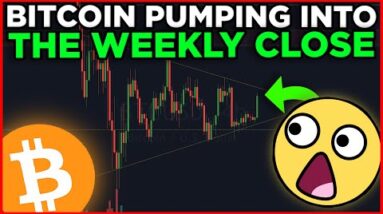 BITCOIN PUMPING INTO THE WEEKLY CLOSE! (AGAIN)