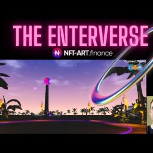 Enter the Enterverse - NFT Art Finance