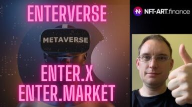 GET READY FOR THE LAUNCH - Enterverse, Enter.x, Enter.Market