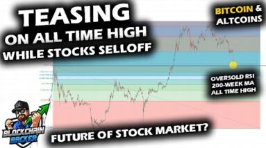 RESTING ON 2018 ALL TIME HIGH for Bitcoin Price Chart and Altcoin Market as Stocks Sell Off