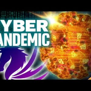 INEVITABLE Cyber Pandemic Draws NEAR (Terrifying Reality for Future of Tech)