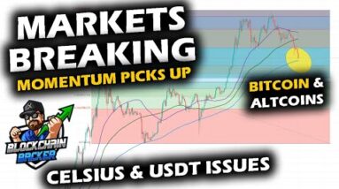 MARKETS BREAKING as Bitcoin Price Chart Nears 200 Week Moving Average, USDT Peg, Celsius Halt