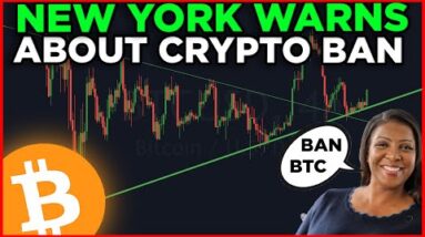 NEW YORK PUSHING TO BAN BITCOIN!! INSANE SUPPORT WE ARE HOLDING!