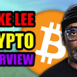 Why Spike Lee IS BULLISH on Bitcoin & NFTS (Top Hollywood Filmmaker Talks Cryptocurrency)