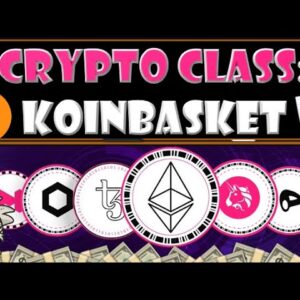 CRYPTO CLASS: KOINBASKET | CRYPTO BASKETS STARTING AT $100 WITH 0% FEES | SECURE & RELIABLE