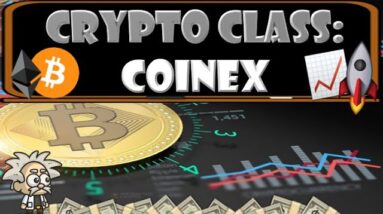 CRYPTO CLASS: COINEX | OPERATING SINCE DECEMBER 2017 | $570M 24H VALUE | OVER 1000 MARKETS | 18.67B