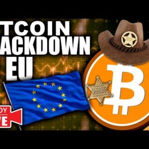 FED Clueless To INFLATION!! (MAJOR BITCOIN Crackdown In EU)