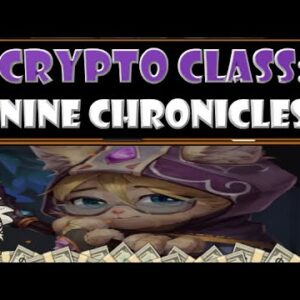 CRYPTO CLASS: NINE CHRONICLES | CHAPTER 3: THE CAVE OF JOTUNHEIM | SUSTAINABLE ECONOMY | ENHANCED