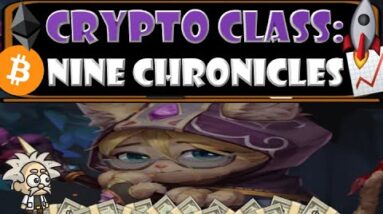 CRYPTO CLASS: NINE CHRONICLES | CHAPTER 3: THE CAVE OF JOTUNHEIM | SUSTAINABLE ECONOMY | ENHANCED