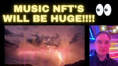 Music NFTs will be HUGE