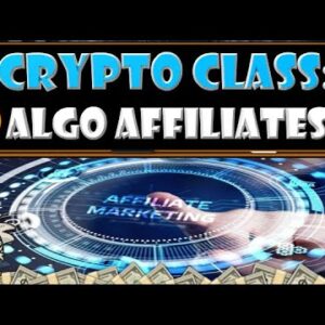 CRYPTO CLASS: ALGO-AFFILIATES | LEADING PERFORMACE MARKETING AFFILIATE NETWORK | FUNNEL OPTIMIZATION