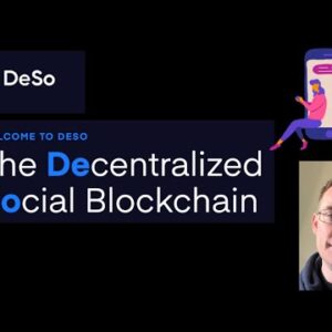 The Blockchain built for Social Media - DESO