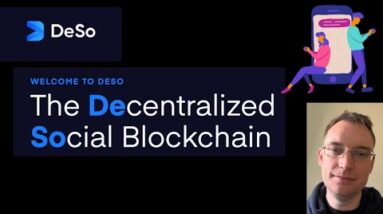 The Blockchain built for Social Media - DESO