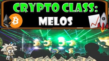 CRYPTO CLASS: MELOS | REVOLUTIONIZING WEB 3.0 MUSIC SECTOR | LAUNCH OF LISTEN TO EARN | SONUS NFTs