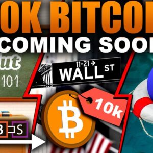 WALL STREET Now Calling For $10,000 BITCOIN CRASH