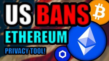 US BANS ETHEREUM PRIVACY TOOL! [WEIRD] CHAINLINK HUGE UPDATE | Bitcoin News