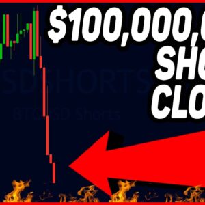 $100M+ IN BITCOIN SHORTS JUST GOT CLOSED!!! [get ready]