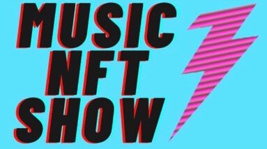 Episode 2 - Music NFT Show