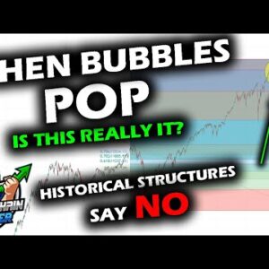 DEEP DIVE into BUBBLE POPS, Getting it Right Decides Fate of Bitcoin Price Chart and Altcoin Market