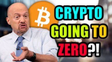 Jim Cramer: I Was Wrong About Cryptocurrency (Bitcoin & Ethereum to ZERO?!)