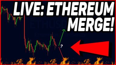 LIVE: ETHEREUM MERGE IS HAPPENING RIGHT NOW!!!