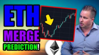 Crypto Expert Reveals Ethereum Price Prediction AFTER Merge (LAST CHANCE)